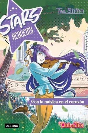 STARS ACADEMY 3. CON LA MÚSICA EN EL CORAZÓN