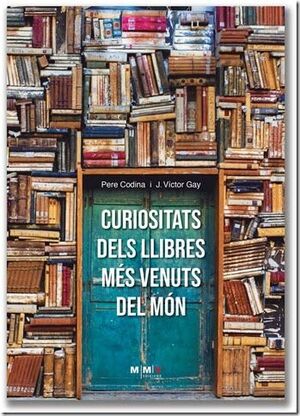 CURIOSITATS DELS LLIBRES MÉS VENUTS DEL MÓN