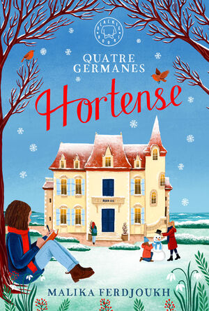 QUATRE GERMANES 2: HORTENSE