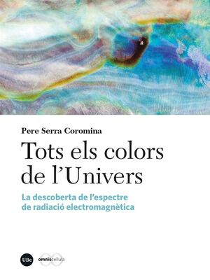 TOTS ELS COLORS DE LUNIVERS