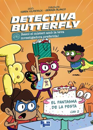 DETECTIVA BUTTERFLY 2: EL FANTASMA DE LA FESTA