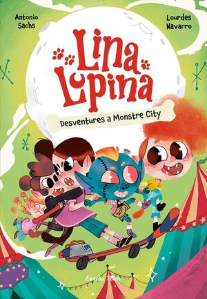 LINA LUPINA 3: DESVENTURES A MONSTRE CITY