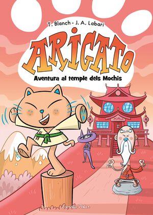 ARIGATO 3: AVENTURA AL TEMPLE DELS MOCHIS