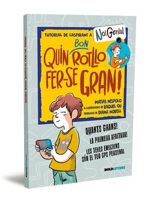 QUIN BON ROTLLO FER SE GRAN! (NOVA EDICIÓ)