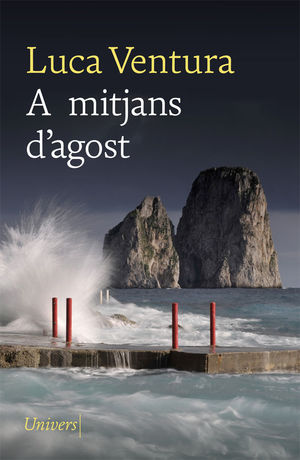 A MITJANS D'AGOST