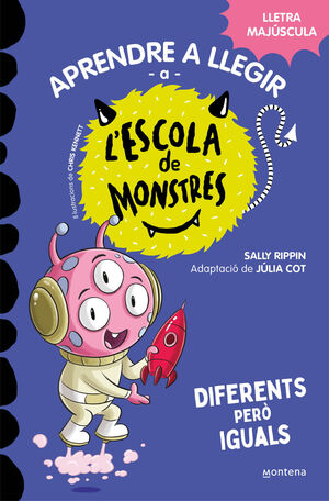 L'ESCOLA DE MONSTRES 17: DIFERENTS PERÒ IGUALS