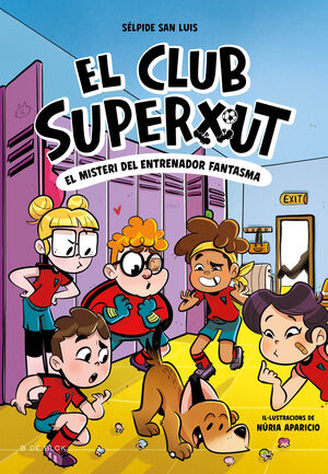 EL CLUB SUPERXUT 3: EL MISTERI DE L'ENTRENADOR FANTASMA