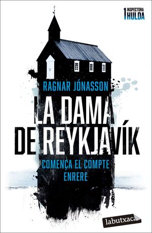 LA DAMA DE REYKJAVIK (SERIE INSPECTORA HULDA 1)