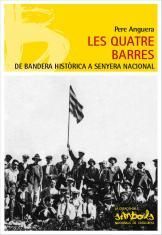 LES QUATRE BARRES DE BANDERA HISTÒRICA A SENYERA