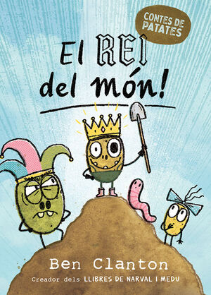 CONTES DE PATATES 2: EL REI DEL MÓN!