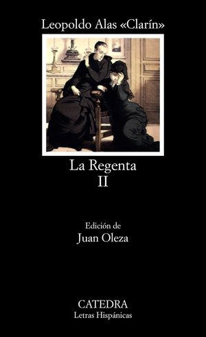 LA REGENTA, II