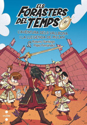 ELS FORASTERS DEL TEMPS 19:  I LA LLEGENDA DE MULAN