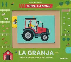 LA GRANJA. OBRE CAMINS